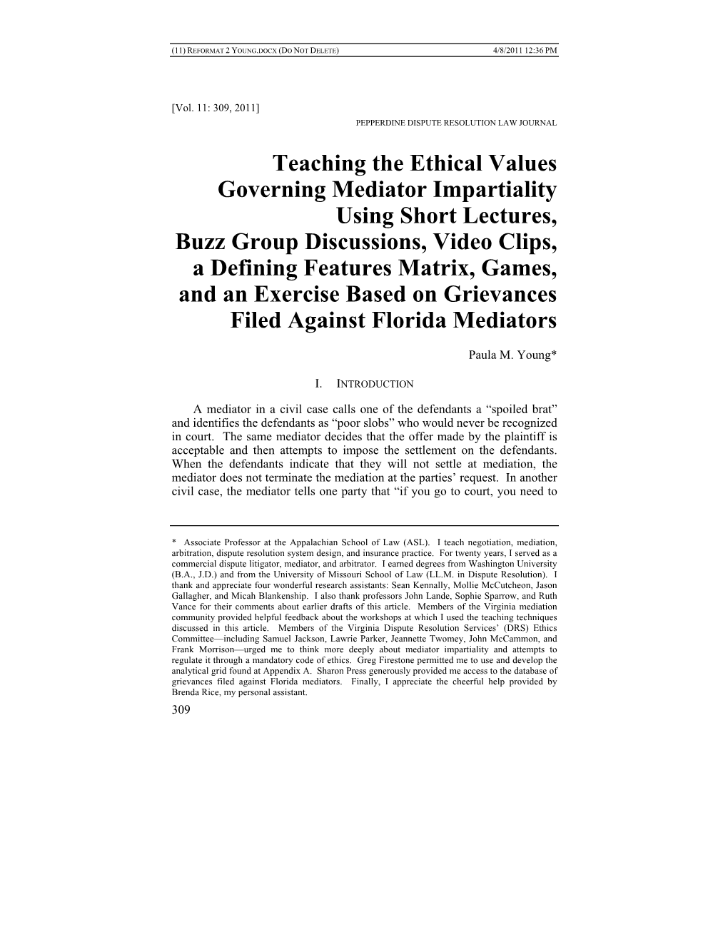 Teaching the Ethical Values Governing Mediator Impartiality Using Short Lectures, Buzz Group Discussions, Video Clips, a Defini