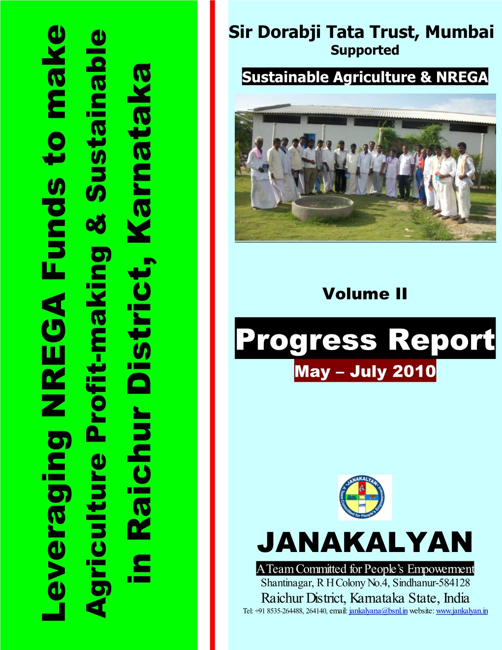 Quarterly Progress Report (May-July 2010)