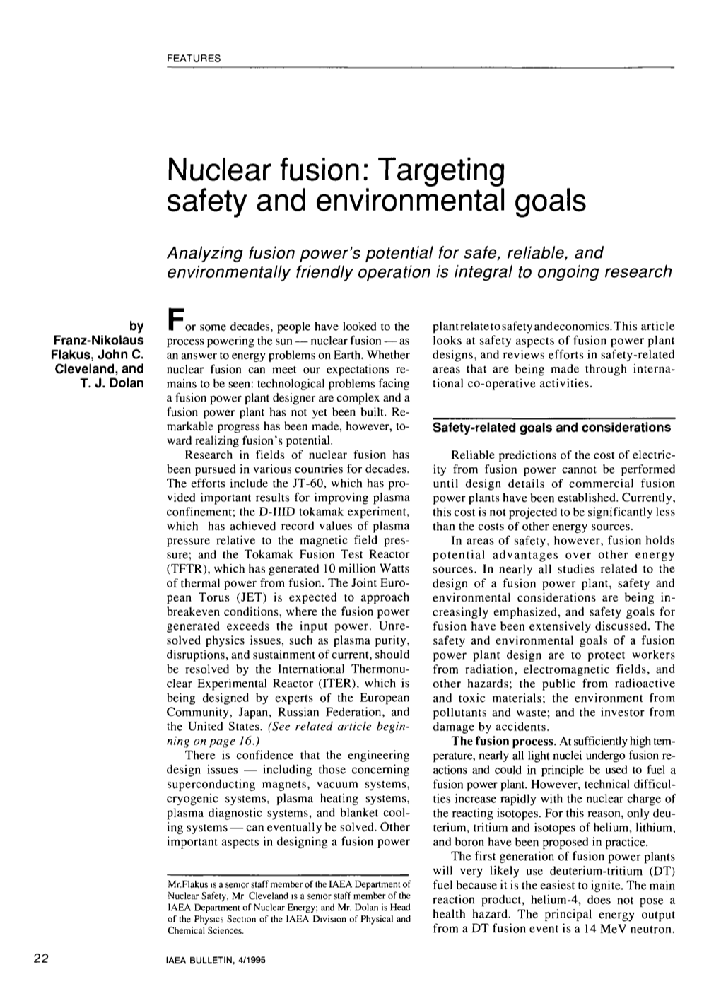 Nuclear Fusion: Targeting Safety and Environmental Goals