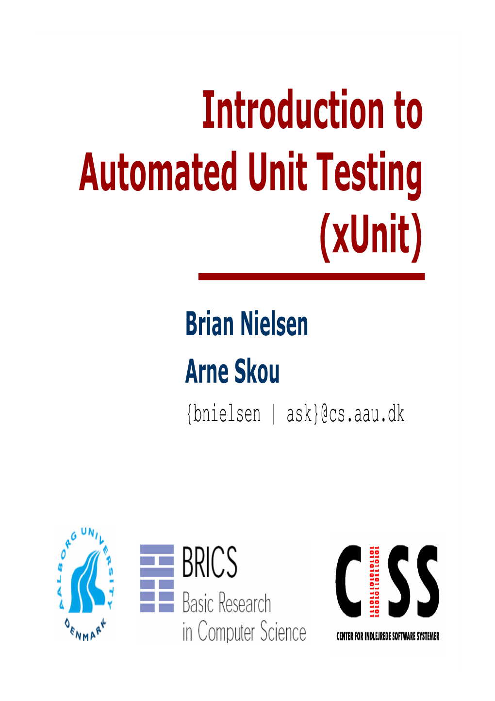 Introduction to Automated Unit Testing (Xunit)