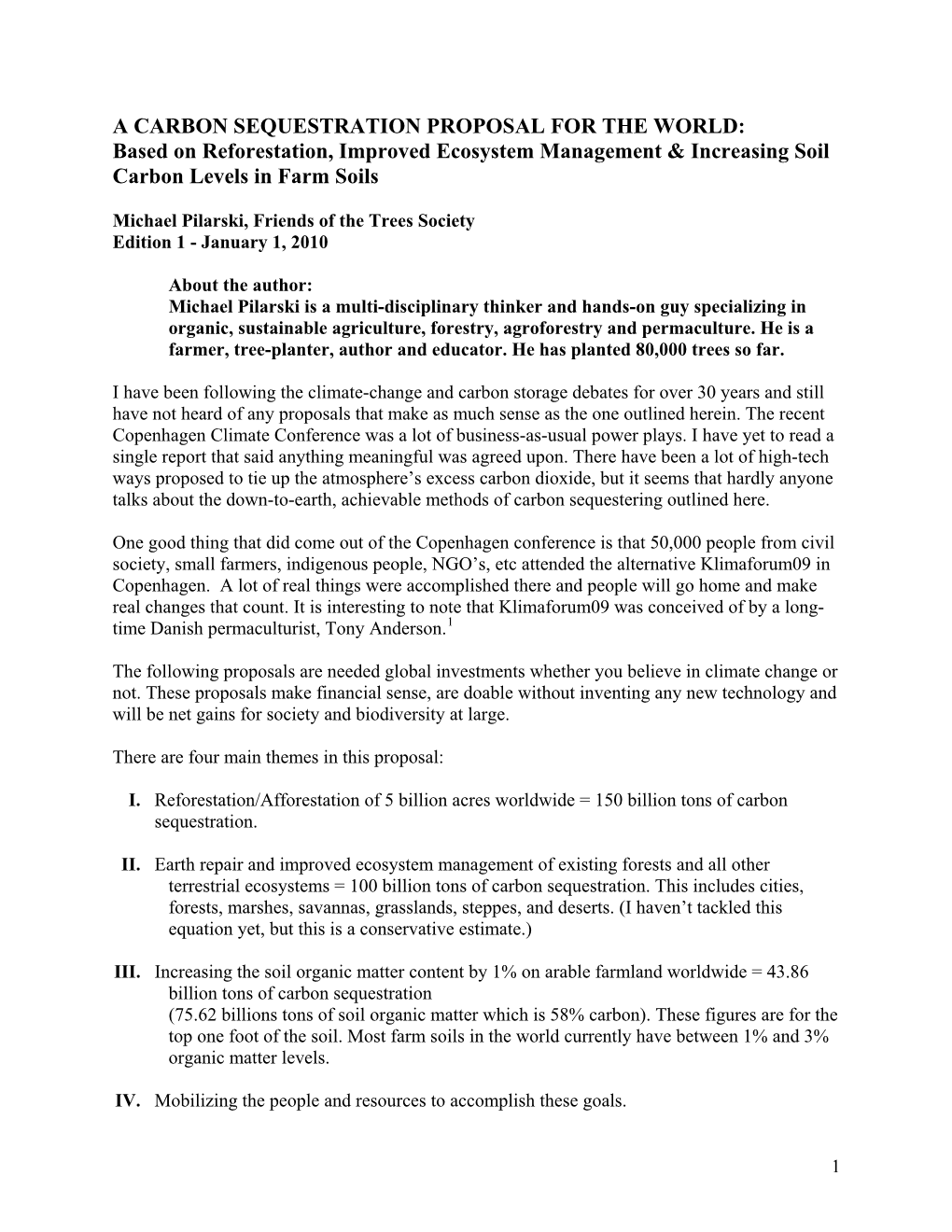 A CARBON SEQUESTRATION PROPOSAL for the WORLD: Based on Reforestation, Improved Ecosystem Management & Increasing Soil Carbon Levels in Farm Soils