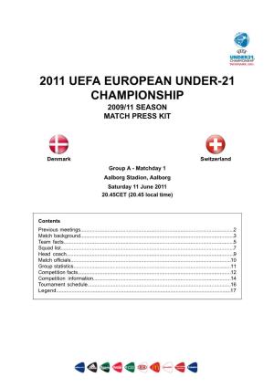 2011 Uefa European Under-21 Championship 2009/11 Season Match Press Kit