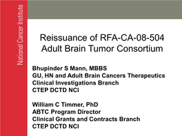 The Adult Brain Tumor Consortium (ABTC)