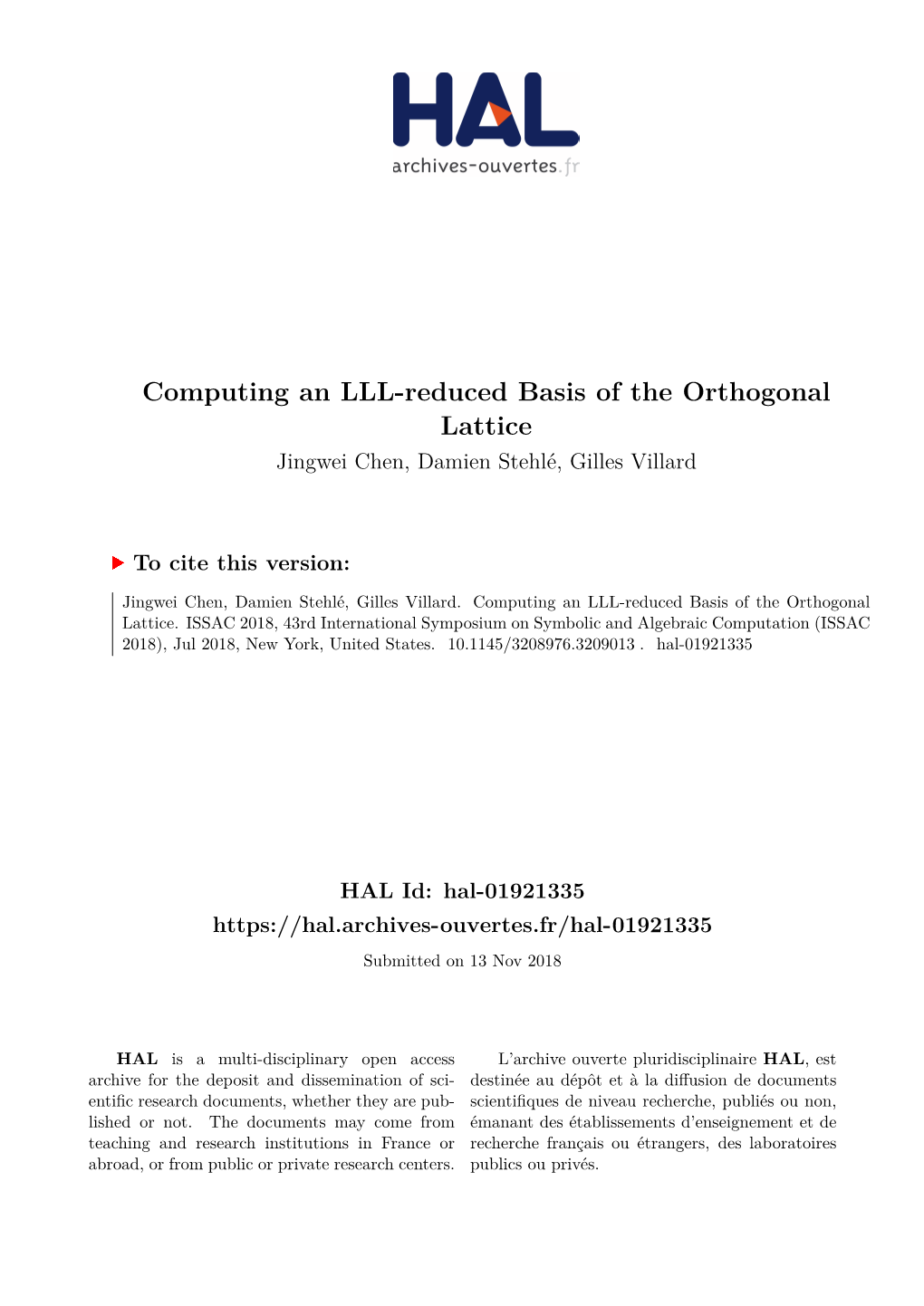 Computing an LLL-Reduced Basis of the Orthogonal Lattice Jingwei Chen, Damien Stehlé, Gilles Villard