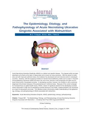 The Epidemiology, Etiology, and Pathophysiology of Acute Necrotizing Ulcerative Gingivitis Associated with Malnutrition