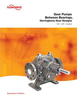 GA, GR and Gearex Herringbone Gear Pumps