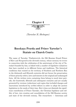 Russkaya Pravda and Prince Yaroslav's Statute on Church Courts