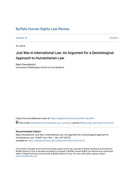Just War in International Law: an Argument for a Deontological Approach to Humanitarian Law