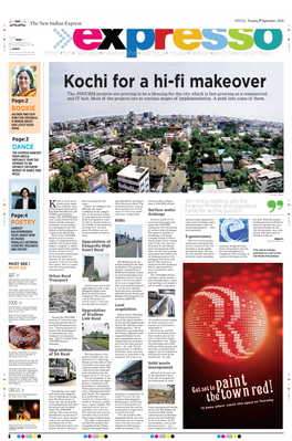 Kochi for a Hi-Fi Makeover the JNNURM Projects Are Proving to Be a Blessing for the City Which Is Fast Growing As a Commercial Page:2 and IT Hub