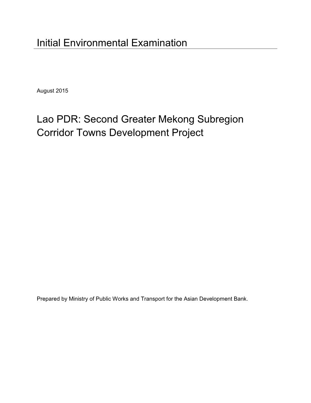 Initial Environmental Examination for Houayxay and Luang Namtha