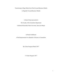 I Transitioning College Media from Print Focused Business Models to Digitally Focused Business Models a Senior Project Presented