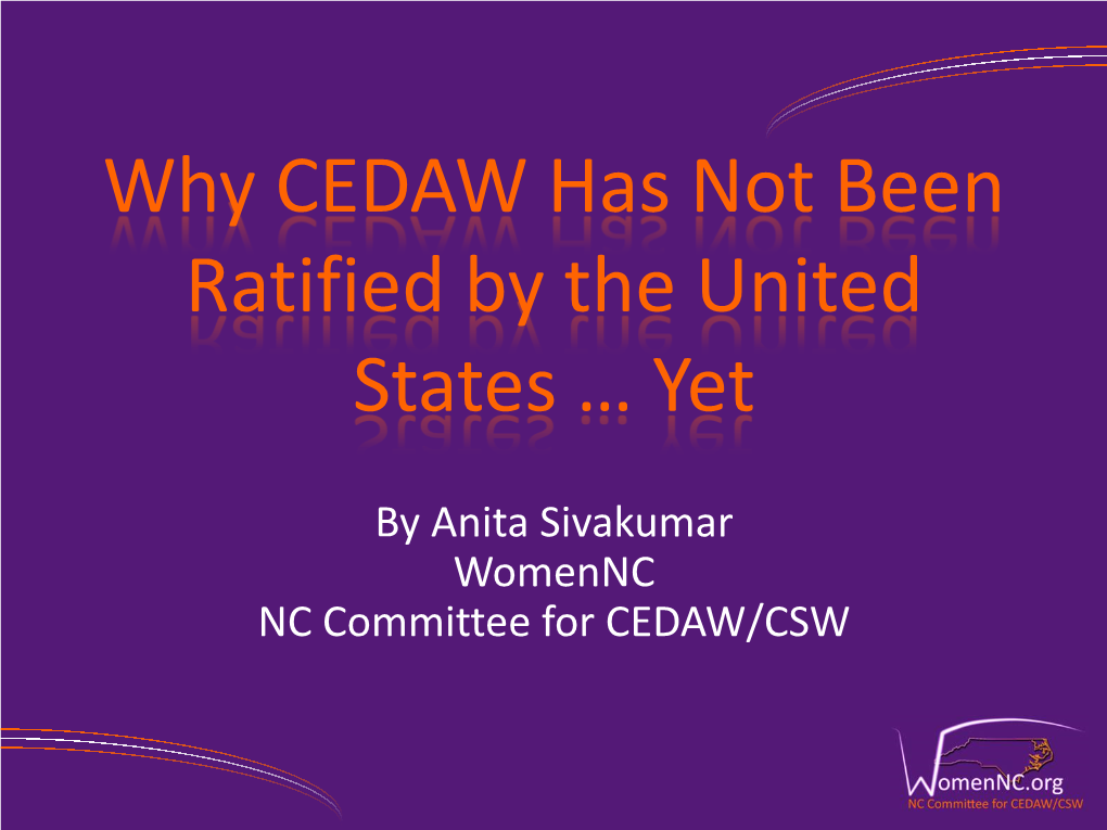 Why CEDAW Has Not Been Ratified by the United States … Yet