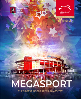Megasport Megasport Moscow Moscow