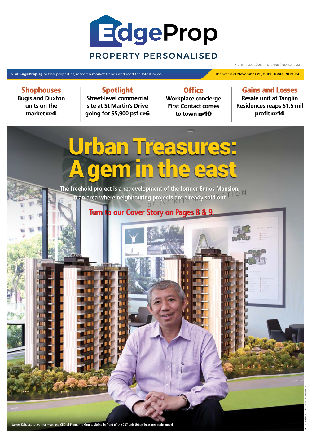 Urban Treasures: a Gem in the East the Freehold Project Is a Redevelopment of the Former Eunos Mansion, in an Area Where Neighbouring Projects Are Already Sold Out