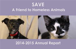 A Friend to Homeless Animals 2014-2015 Annual Report