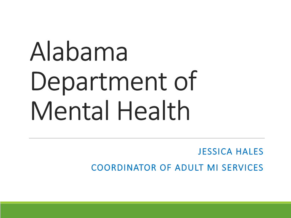 The Alabama Department of Mental Health