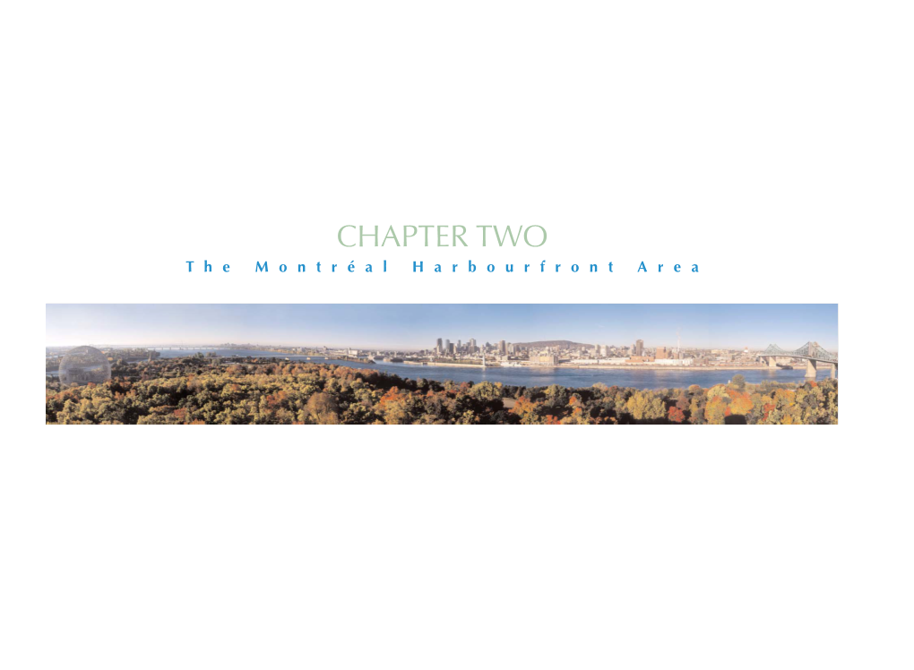 CHAPTER TWO the Montréal Harbourfront Area the City and the St