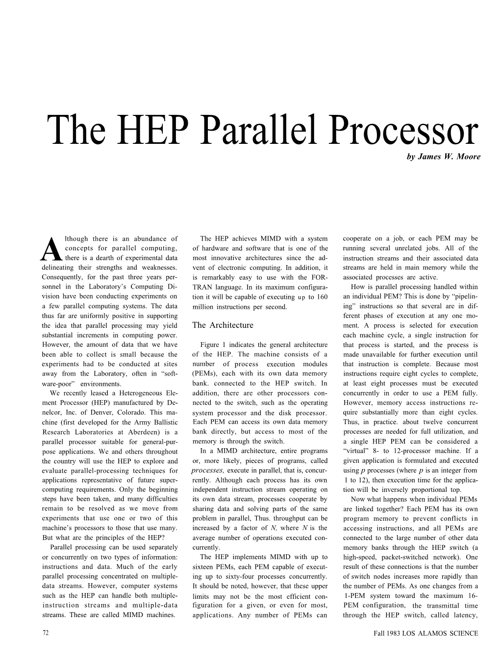 The HEP Parallel Processor by James W