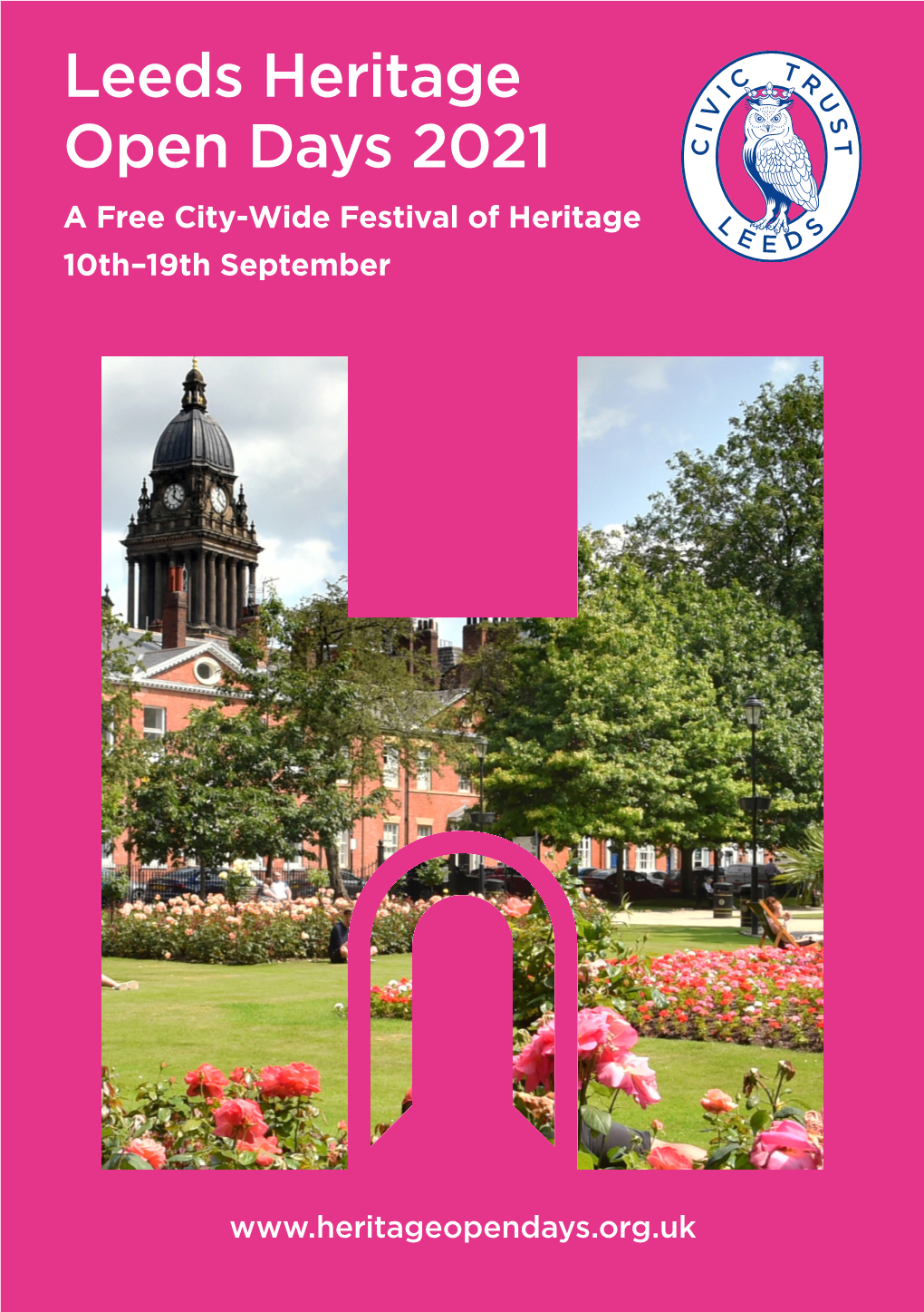 Leeds Heritage Open Days 2021 a Free City-Wide Festival of Heritage 10Th–19Th September