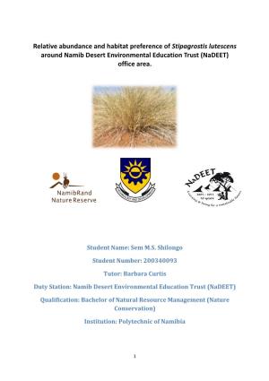 Relative Abundance and Habitat Preference of Stipagrostis Lutescens Around Namib Desert Environmental Education Trust (Nadeet) Office Area