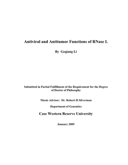 Antiviral and Antitumor Functions of Rnase L