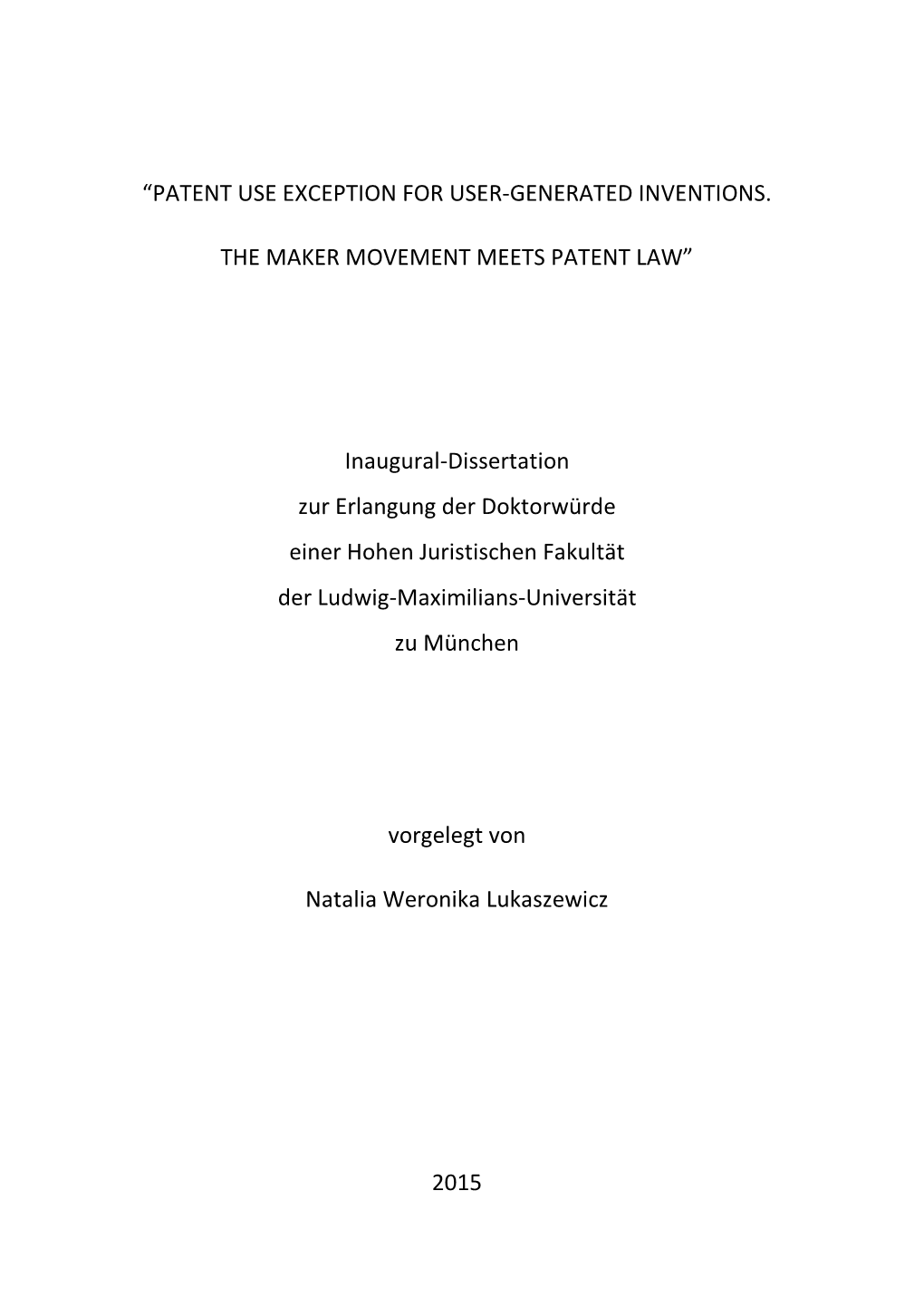 Patent Use Exception for User-Generated Inventions