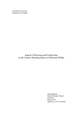 Aspects of Knowing and Unknowing in the Literary Meaning-Spaces of Thornton Wilder