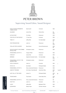 PETER BROWN Supervising Sound Editor, Sound Designer