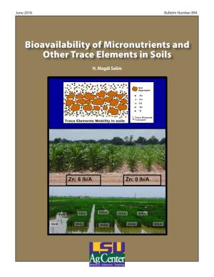 Bioavailability of Micronutrients and Other Trace Elements in Soils