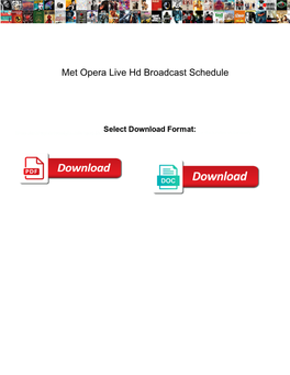 Met Opera Live Hd Broadcast Schedule