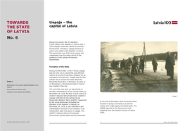 Find out More About the Time When Liepāja Hosted the Latvian