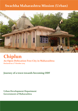 Chiplun an Open Defecation Free City in Maharashtra Declared on 2Nd October 2015