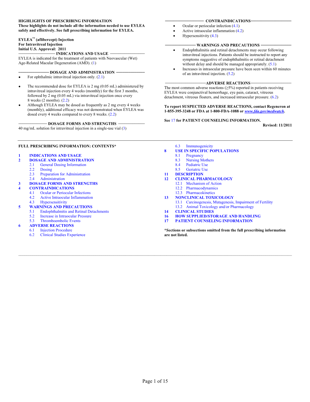 EYLEA • Ocular Or Periocular Infection (4.1) Safely and Effectively