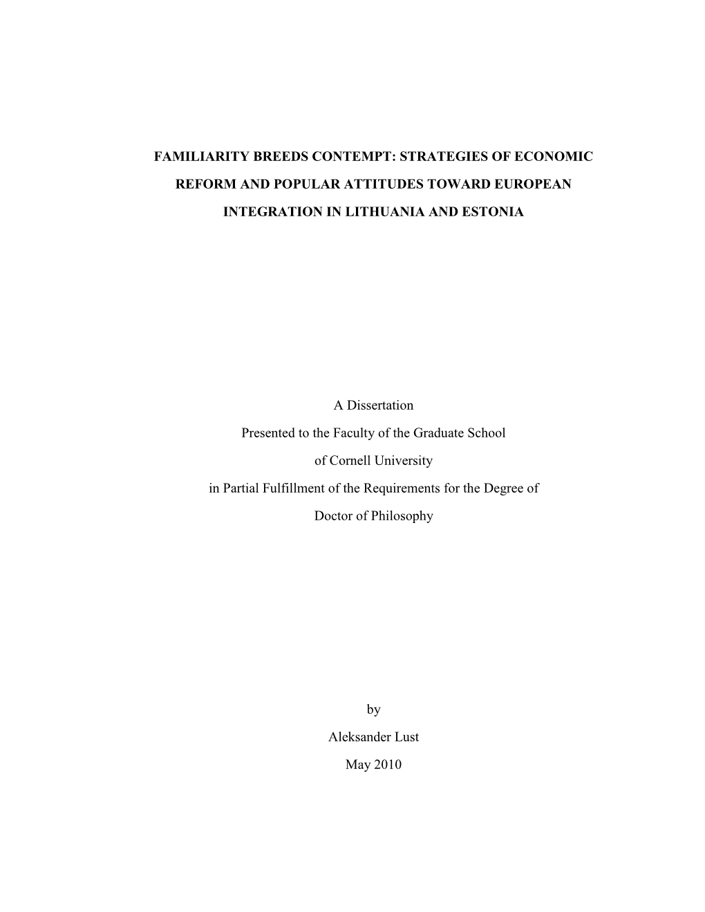 Strategies of Economic Reform and Popular Attitudes Toward European Integration in Lithuania and Estonia