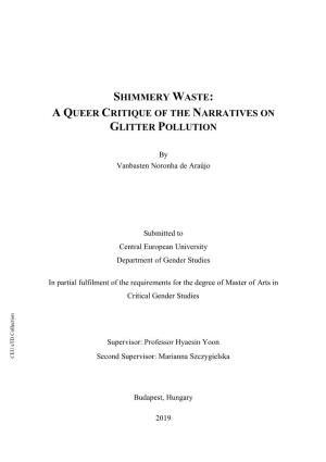 Shimmery Waste: a Queer Critique of the Narratives on Glitter Pollution
