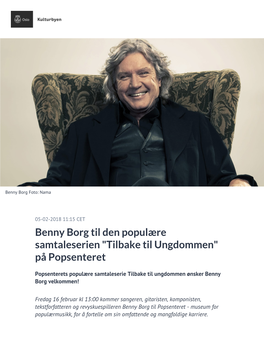 Benny Borg Til Den Populære Samtaleserien "Tilbake Til Ungdommen" På Popsenteret