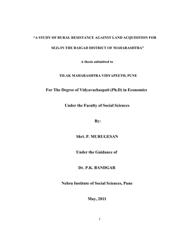 For the Degree of Vidyavachaspati (Ph.D) in Economics Under the Faculty of Social Sciences By: Shri. P. MURUGESAN Under the Gu