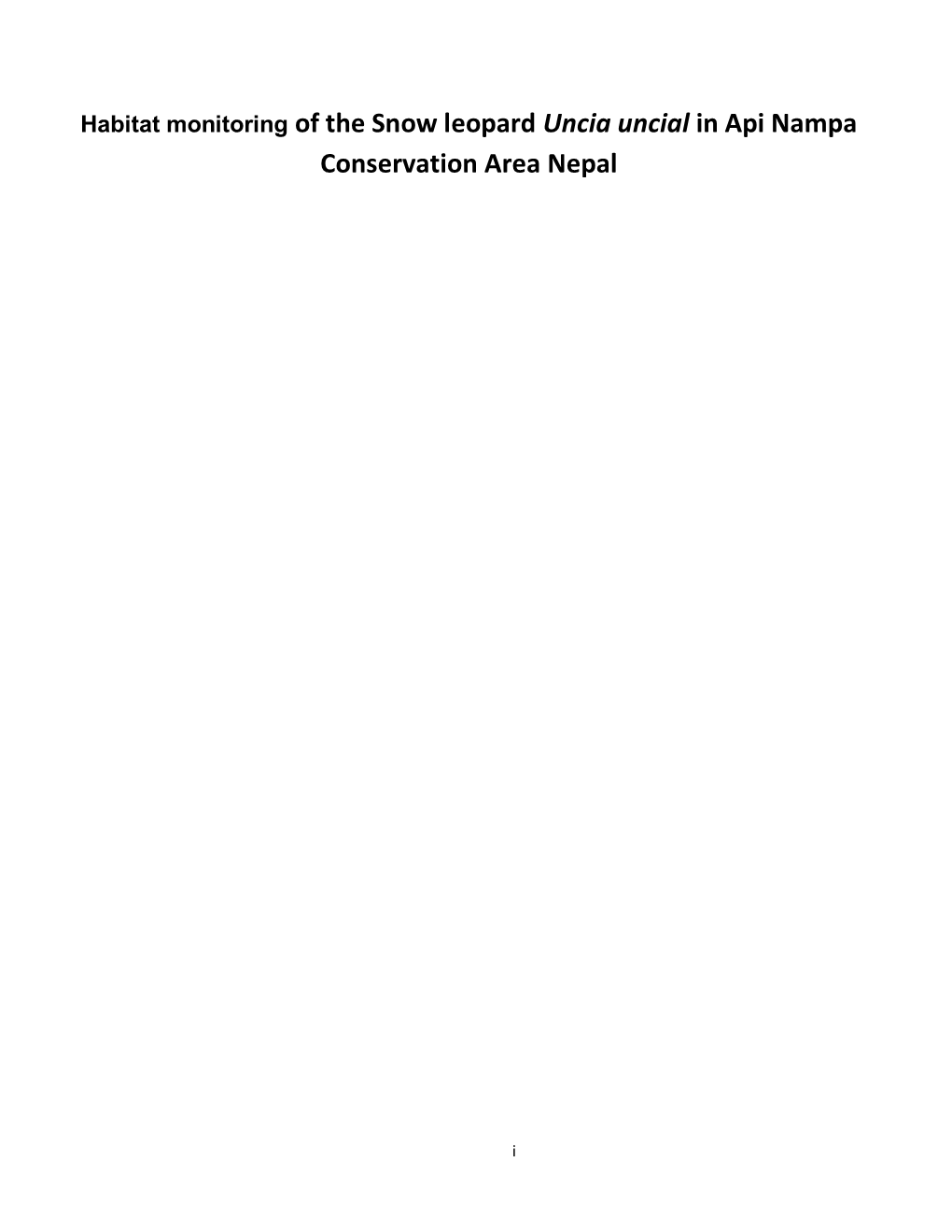 Habitat Monitoring of the Snow Leopard Uncia Uncial in Api Nampa Conservation Area Nepal