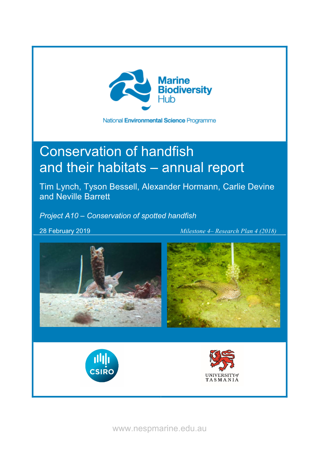 Conservation of Handfish and Their Habitats – Annual Report Tim Lynch ...