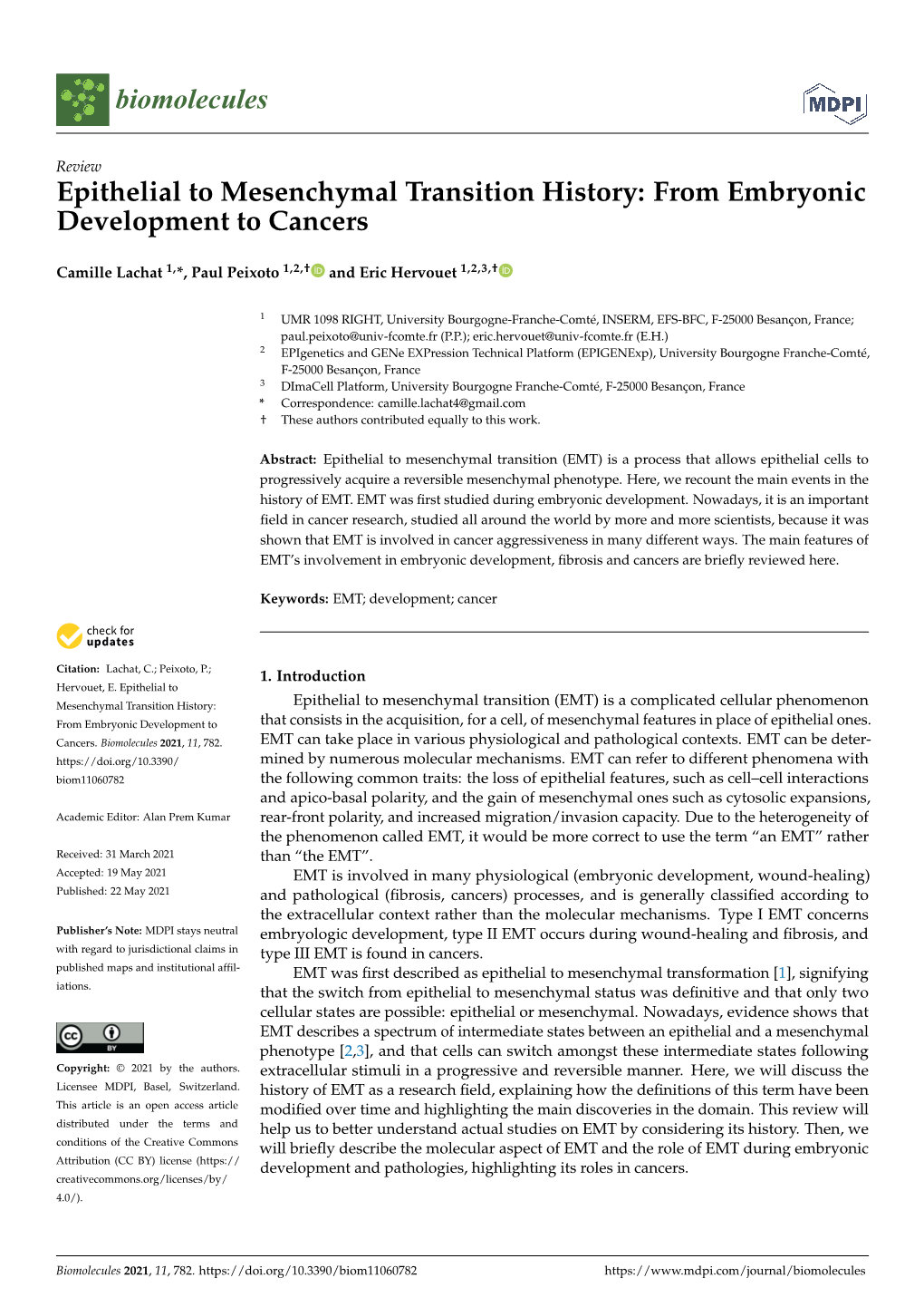 Epithelial to Mesenchymal Transition History: from Embryonic Development to Cancers