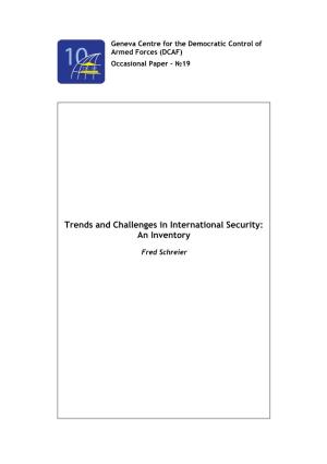 Trends and Challenges in International Security: an Inventory
