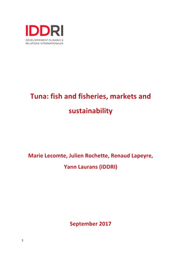 Tuna: Fish and Fisheries, Markets and Sustainability