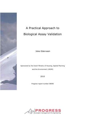 A Practical Approach to Biological Assay Validation