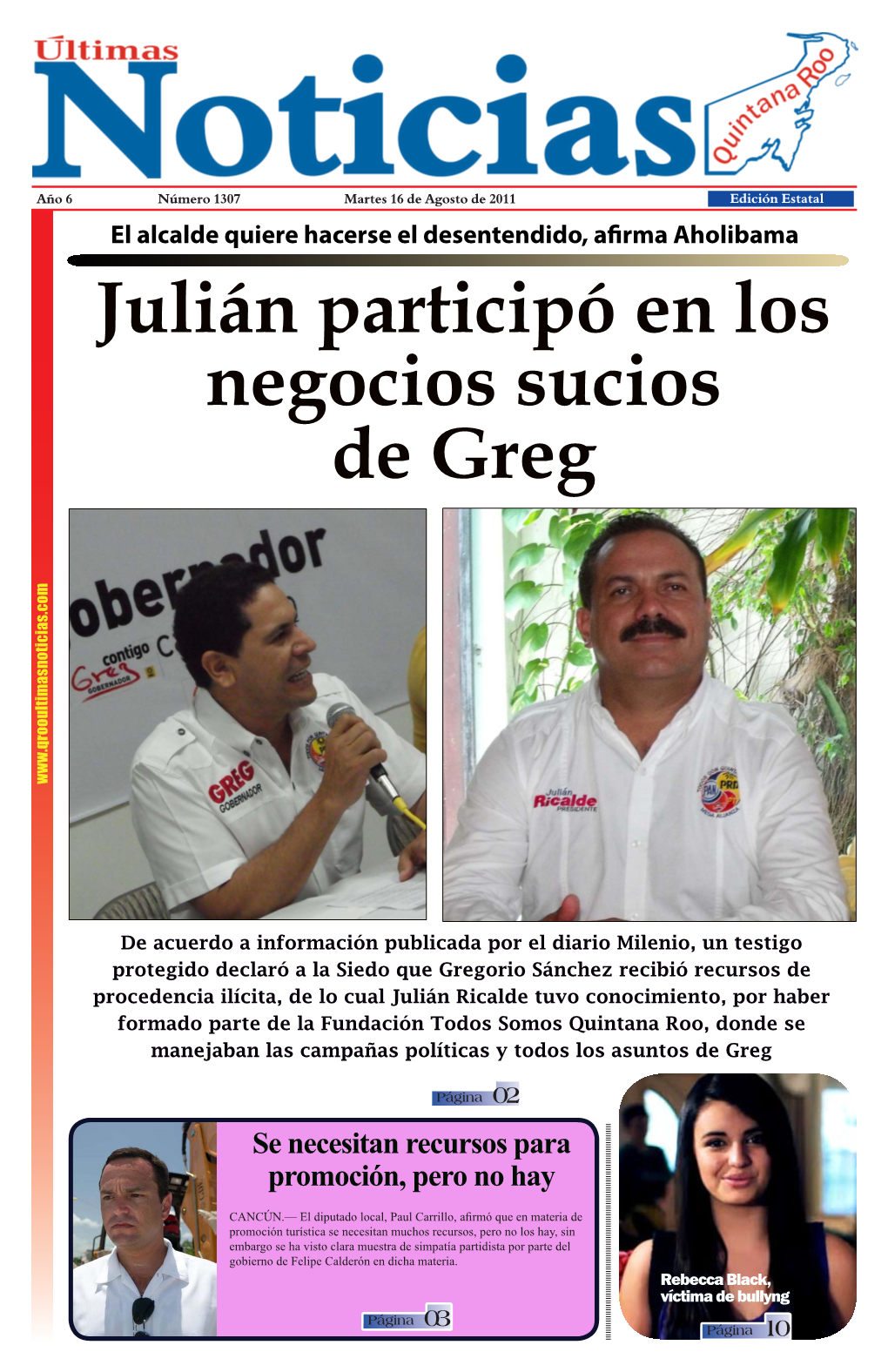 Julián Participó En Los Negocios Sucios De Greg