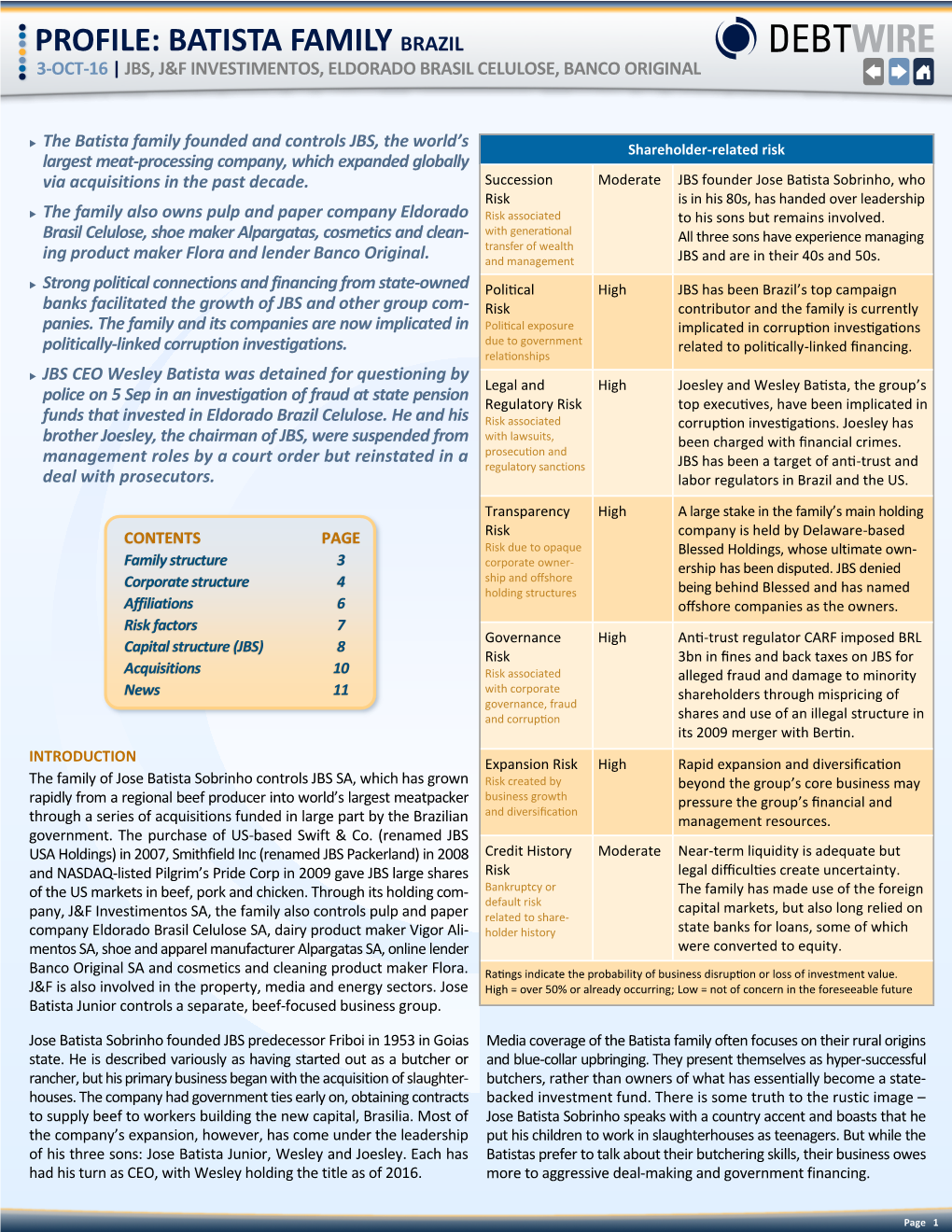 Profile: Batista Family Brazil 3-Oct-16 | Jbs, J&F Investimentos, Eldorado Brasil Celulose, Banco Original