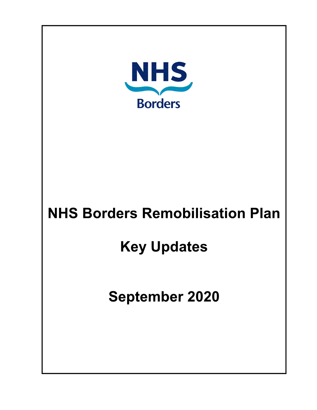 NHS Borders Remobilisation Plan Key Updates September 2020