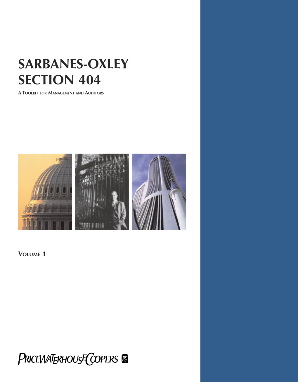 Sarbanes-Oxley Section 404: a Toolkit for Management and Auditors