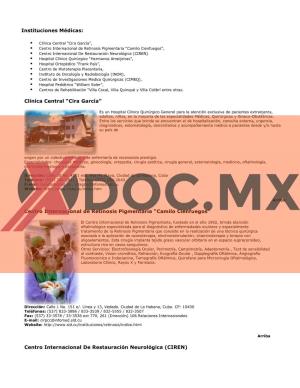 Instituciones Médicas: Clínica Central “Cira García” Centro Internacional De Retinosis Pigmentaria “Camilo Cienfuegos C