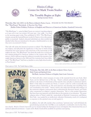 Elmira College Center for Mark Twain Studies the Trouble Begins at Eight Spring Lecture Series