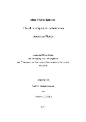 After Postmodernism: Ethical Paradigms in Contemporary